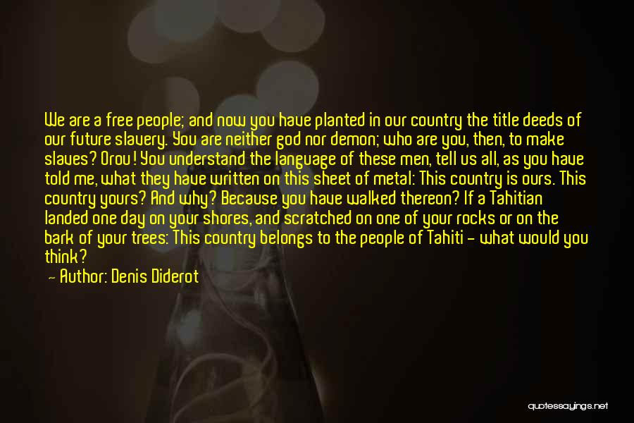 Tahitian Quotes By Denis Diderot