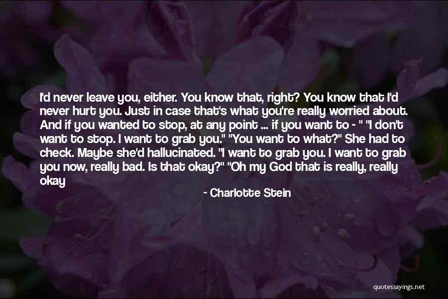 Tahliah Quotes By Charlotte Stein Tahliah Quotes By Charlotte Stein