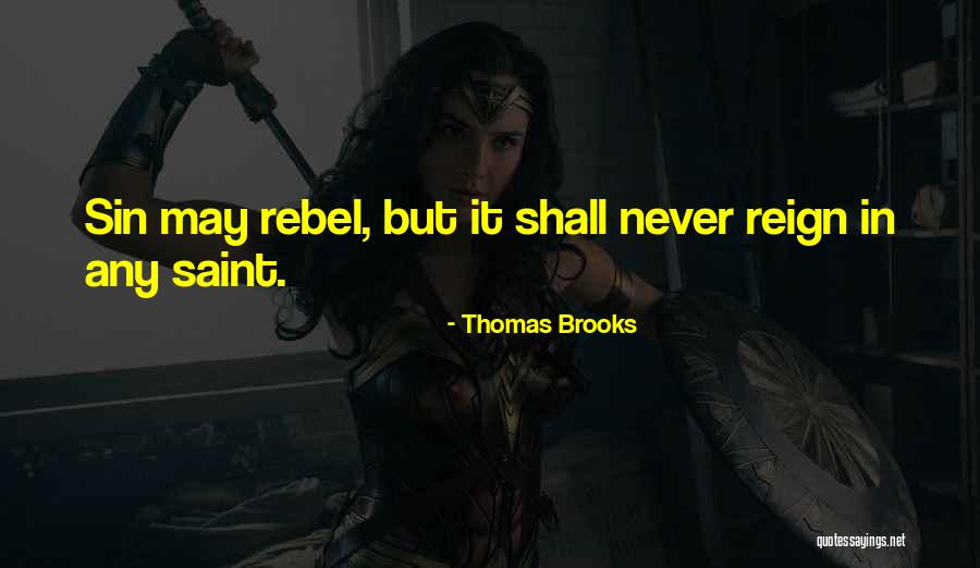 Tahmina International Quotes By Thomas Brooks Tahmina International Quotes By Thomas Brooks