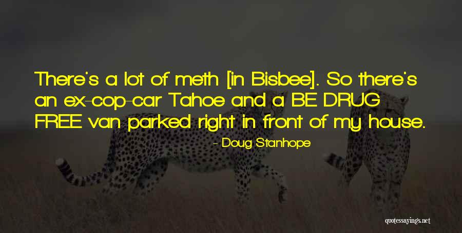 Tahoe Quotes By Doug Stanhope