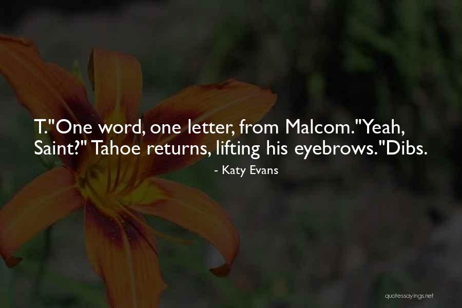 Tahoe Quotes By Katy Evans Tahoe Quotes By Katy Evans