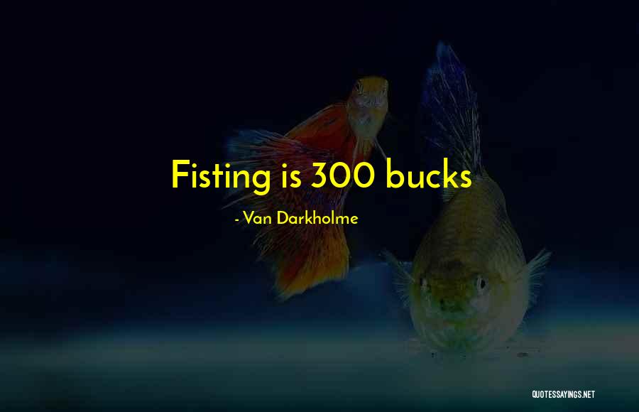 Tahra Time Quotes By Van Darkholme Tahra Time Quotes By Van Darkholme