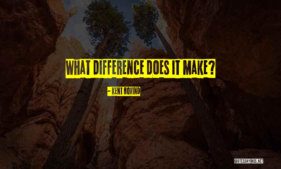 Tahrik Quotes By Kent Hovind Tahrik Quotes By Kent Hovind