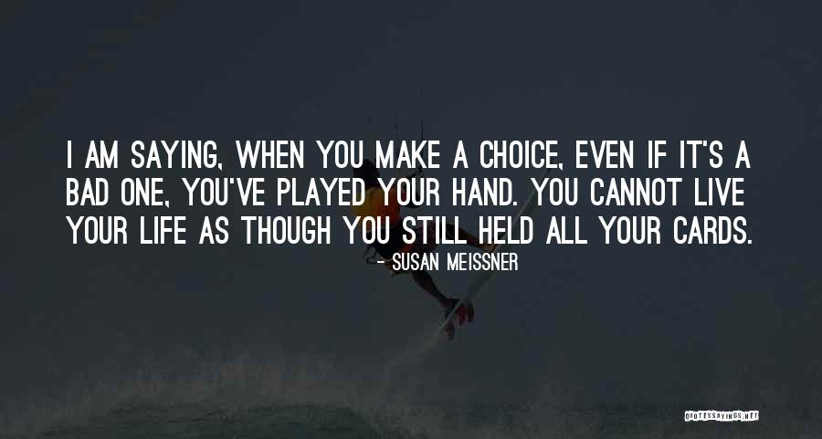 Tahseen Fatima Quotes By Susan Meissner Tahseen Fatima Quotes By Susan Meissner