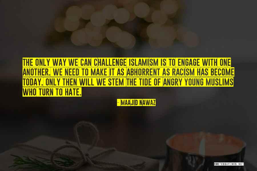 Tahseen Quotes By Maajid Nawaz Tahseen Quotes By Maajid Nawaz