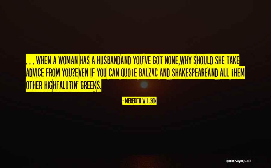 Tahsin Pasa Quotes By Meredith Willson Tahsin Pasa Quotes By Meredith Willson