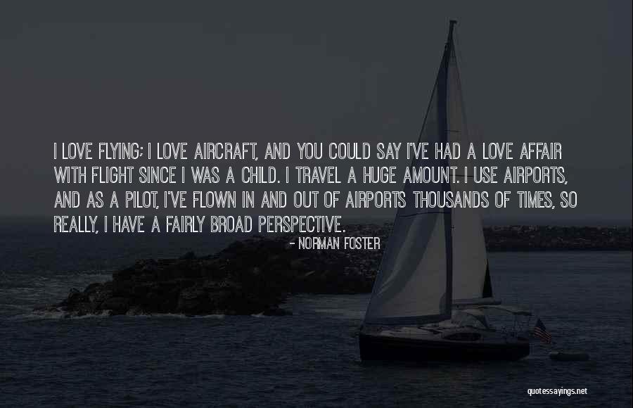 Tahta Kurusu Quotes By Norman Foster Tahta Kurusu Quotes By Norman Foster