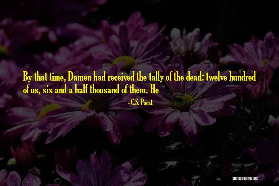 Tahtah Quotes By C.S. Pacat Tahtah Quotes By C.S. Pacat