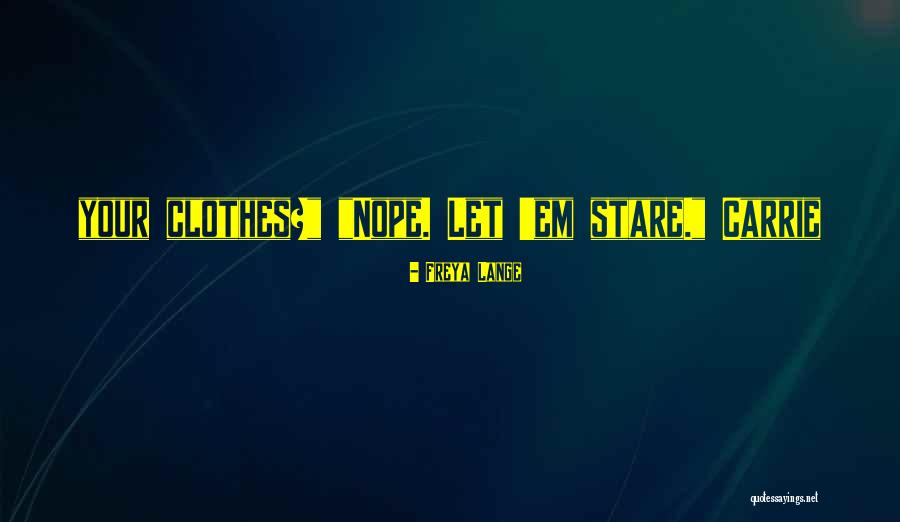Tahtas Lv Quotes By Freya Lange Tahtas Lv Quotes By Freya Lange