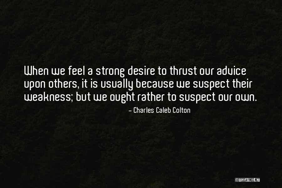 Tahukah Kamu Quotes By Charles Caleb Colton Tahukah Kamu Quotes By Charles Caleb Colton
