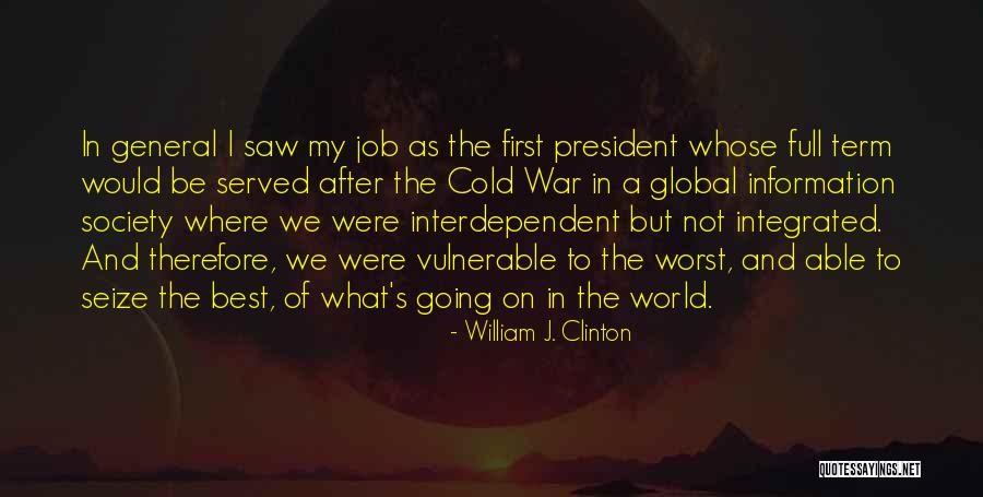 Tahys Chehade Quotes By William J. Clinton Tahys Chehade Quotes By William J. Clinton