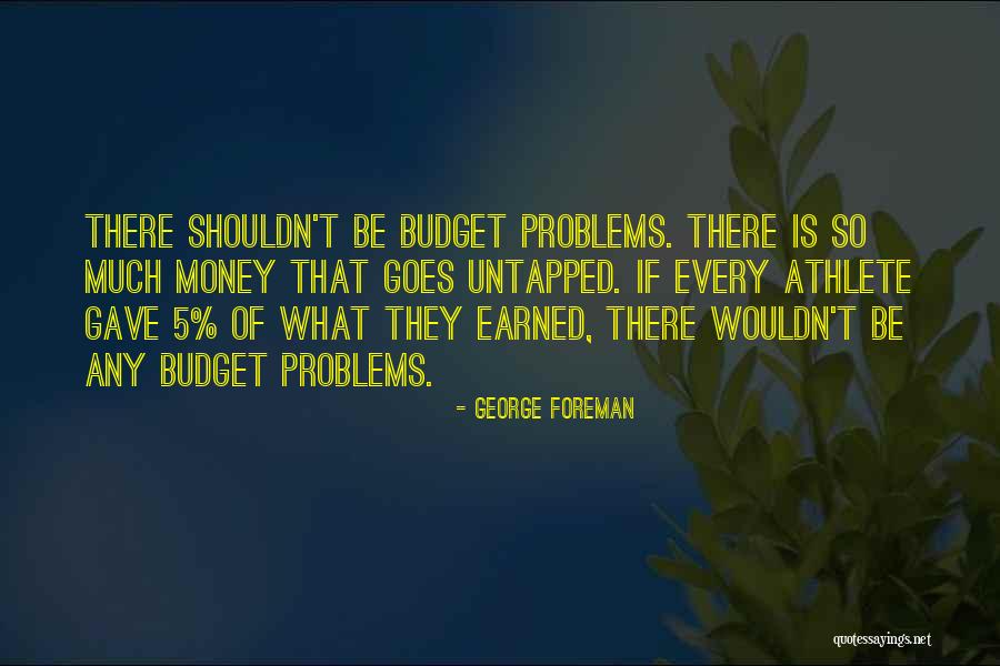Tai Kaliso Quotes By George Foreman Tai Kaliso Quotes By George Foreman