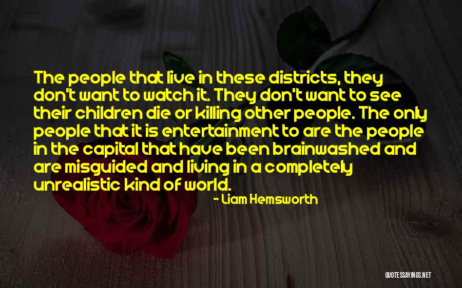 Tai Kaliso Quotes By Liam Hemsworth Tai Kaliso Quotes By Liam Hemsworth