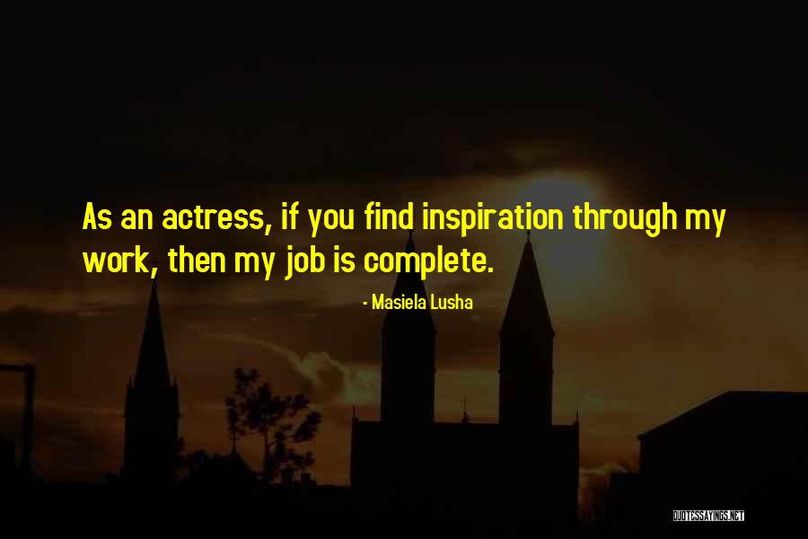 Taiabrams Quotes By Masiela Lusha Taiabrams Quotes By Masiela Lusha