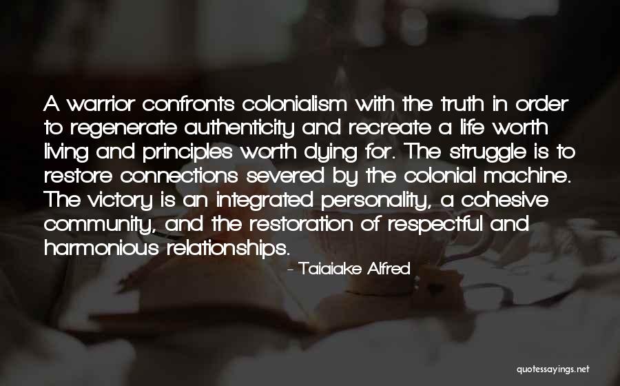 Taiaiake Alfred Quotes 555119 Taiaiake Alfred Quotes 555119