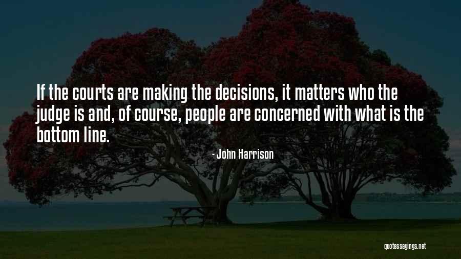 Taiba Quotes By John Harrison Taiba Quotes By John Harrison