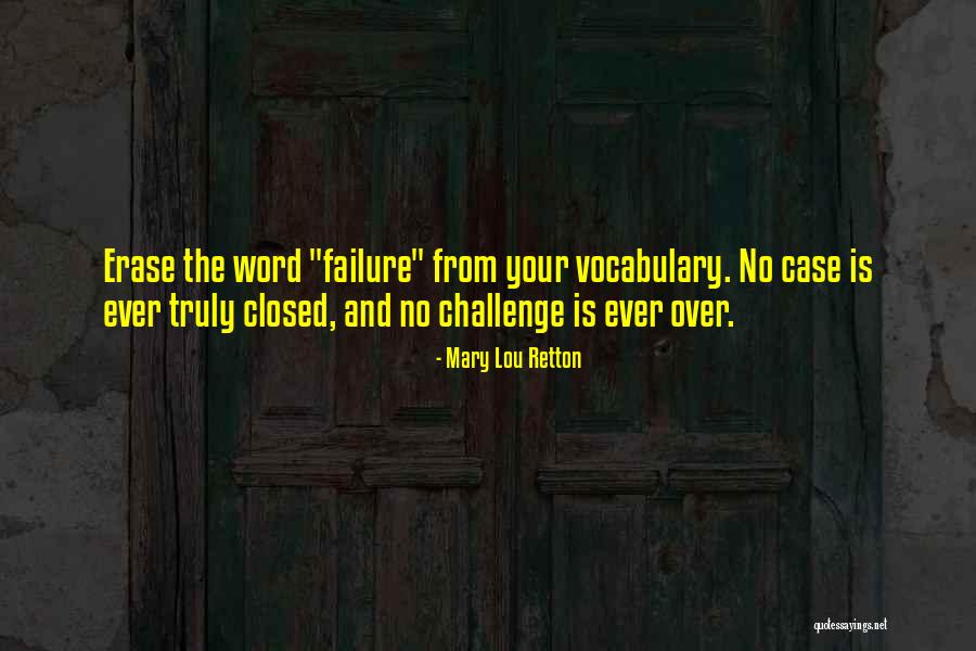Taichi Ono Lean Quotes By Mary Lou Retton Taichi Ono Lean Quotes By Mary Lou Retton