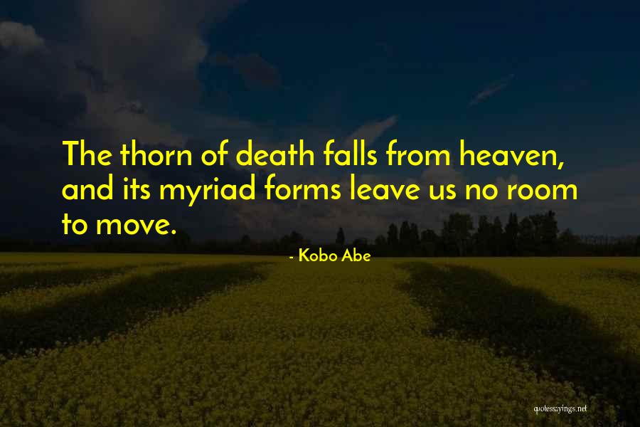 Taifa Harris Quotes By Kobo Abe Taifa Harris Quotes By Kobo Abe