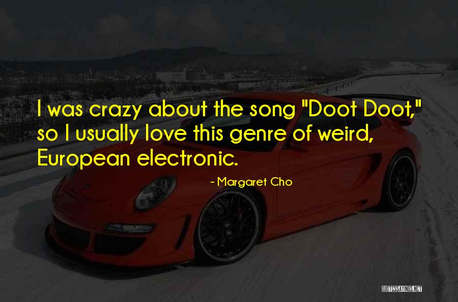 Taifa Stars Quotes By Margaret Cho Taifa Stars Quotes By Margaret Cho
