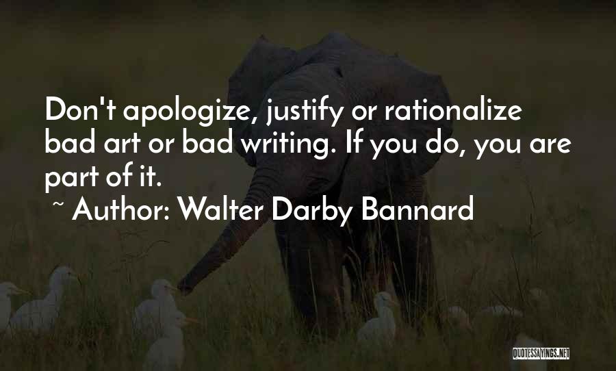 Taifa Tips Quotes By Walter Darby Bannard