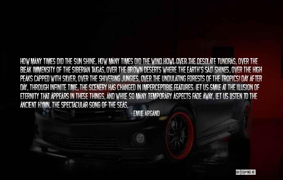 Taigas Tundras Quotes By Emile Argand Taigas Tundras Quotes By Emile Argand