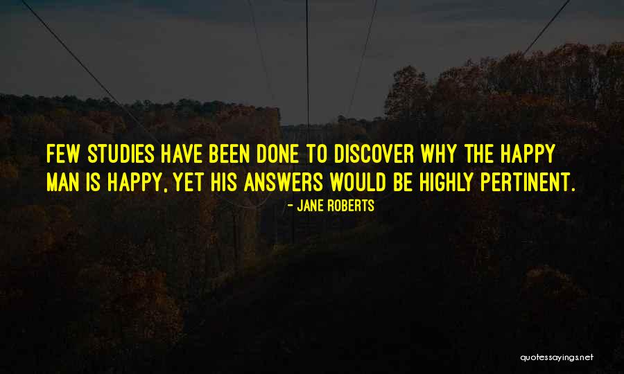 Taigs Quotes By Jane Roberts Taigs Quotes By Jane Roberts
