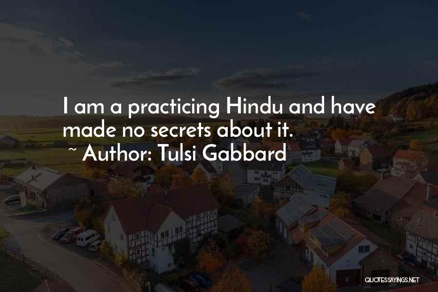 Taiguara Rodrigues Quotes By Tulsi Gabbard