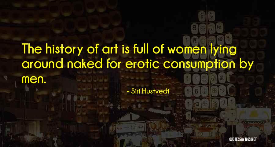 Taihei Sushi Quotes By Siri Hustvedt Taihei Sushi Quotes By Siri Hustvedt