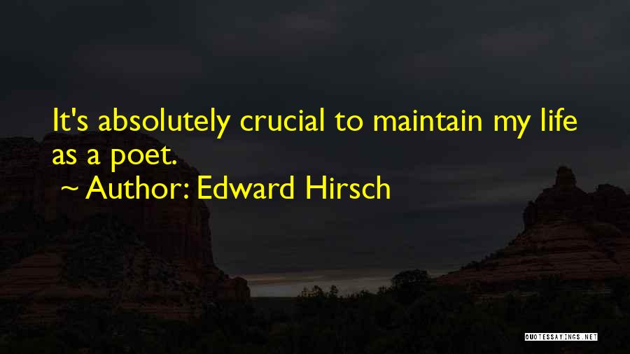 Taiichi Ono Quotes By Edward Hirsch