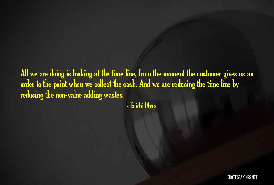 Taiichi Quotes By Taiichi Ohno Taiichi Quotes By Taiichi Ohno