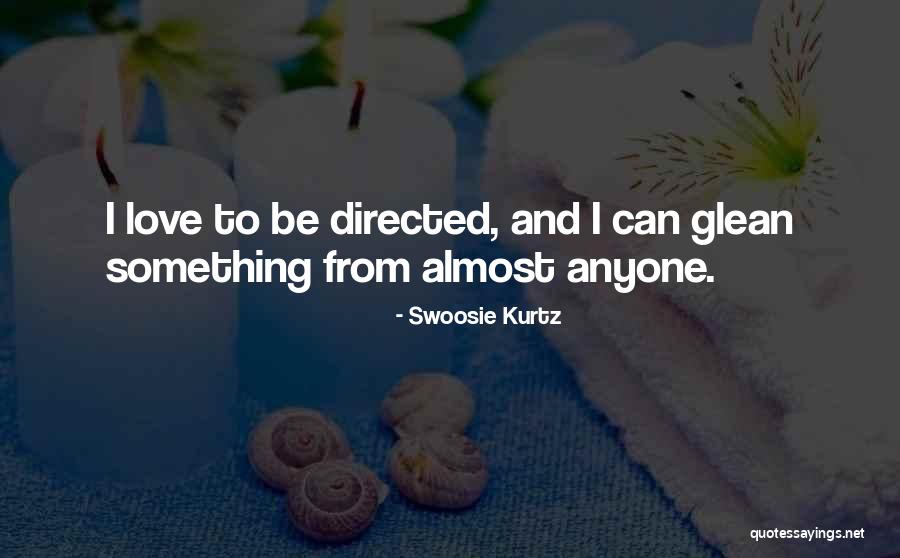 Taija Abner Quotes By Swoosie Kurtz Taija Abner Quotes By Swoosie Kurtz