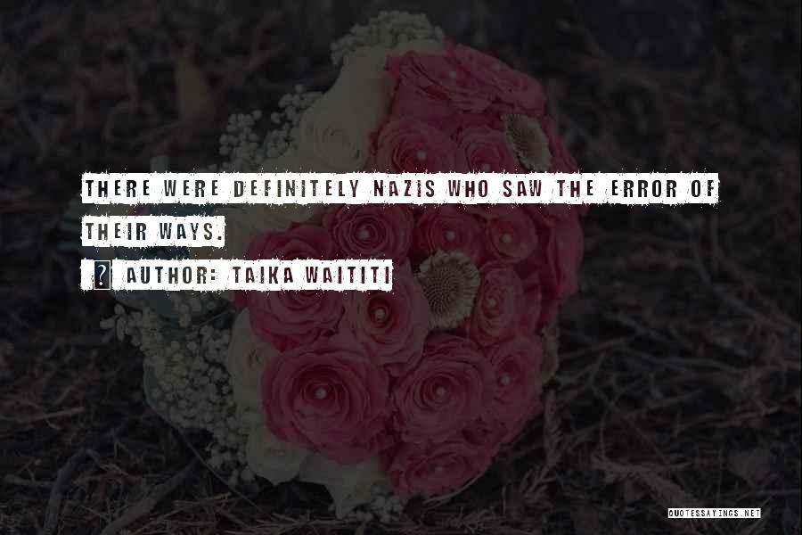 Taika Waititi Quotes 839691