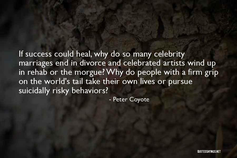 Tail End Quotes By Peter Coyote Tail End Quotes By Peter Coyote