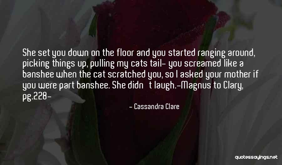Tail Set Quotes By Cassandra Clare Tail Set Quotes By Cassandra Clare
