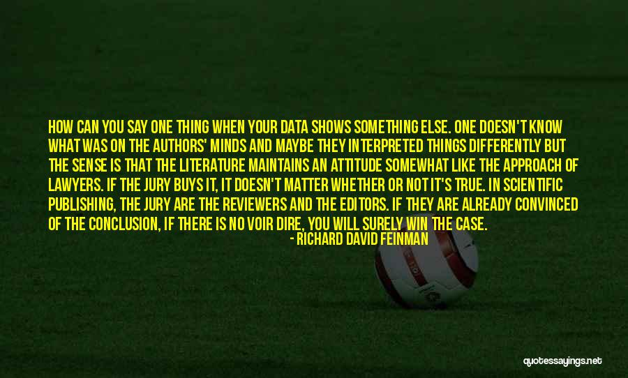 Taile Quotes By Richard David Feinman Taile Quotes By Richard David Feinman
