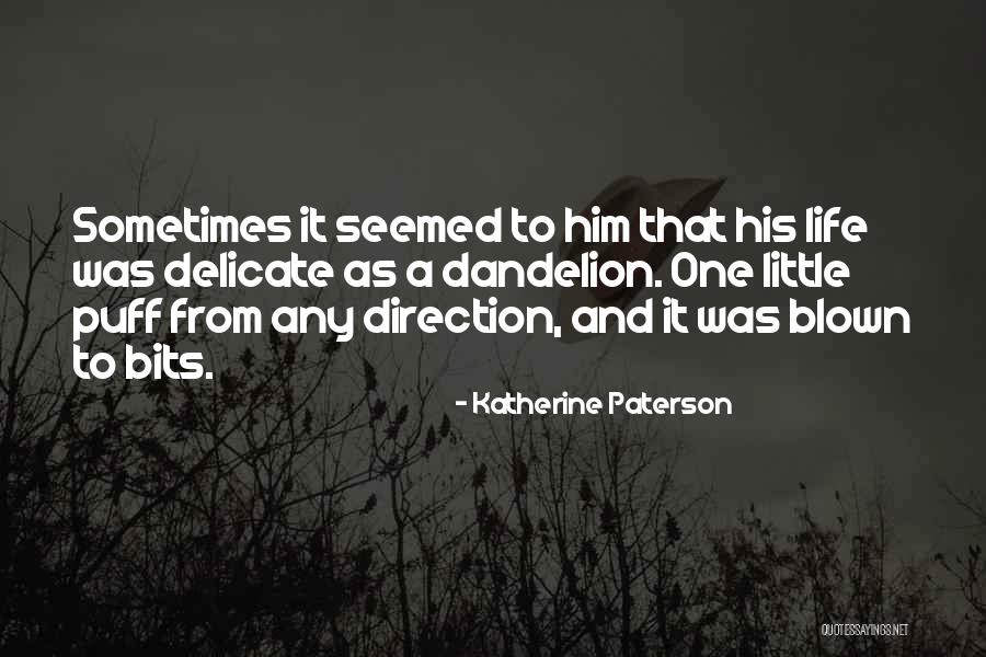 Tailfeathers Wipes Quotes By Katherine Paterson Tailfeathers Wipes Quotes By Katherine Paterson