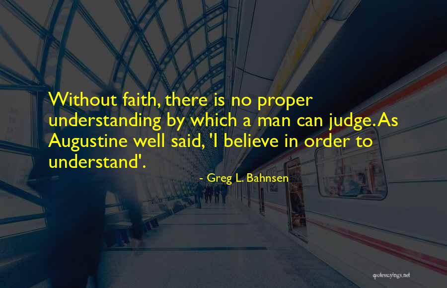 Taille Haie Quotes By Greg L. Bahnsen Taille Haie Quotes By Greg L. Bahnsen