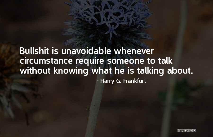 Taillon Baseball Quotes By Harry G. Frankfurt Taillon Baseball Quotes By Harry G. Frankfurt