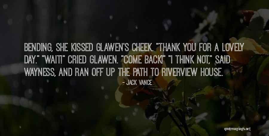 Tailor Bird Quotes By Jack Vance Tailor Bird Quotes By Jack Vance