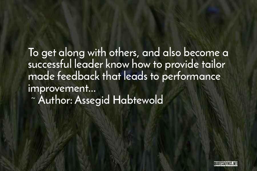 Tailor Made Quotes By Assegid Habtewold