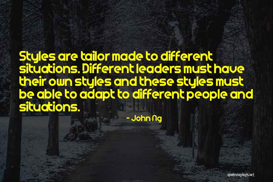 Tailor Made Quotes By John Ng