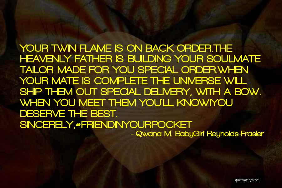 Tailor Made Quotes By Qwana M. BabyGirl Reynolds-Frasier