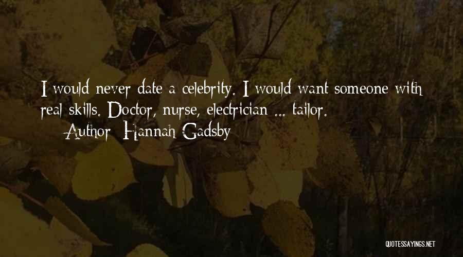 Tailor Quotes By Hannah Gadsby