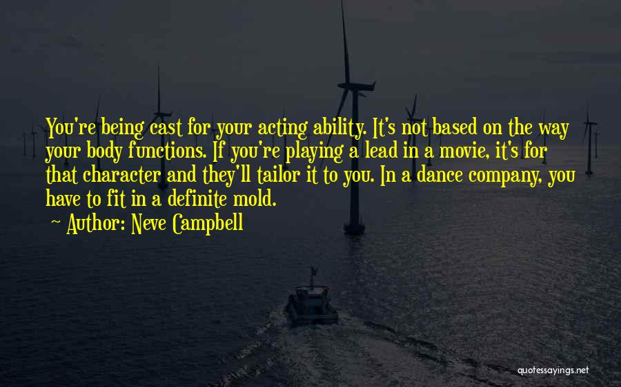 Tailor Quotes By Neve Campbell