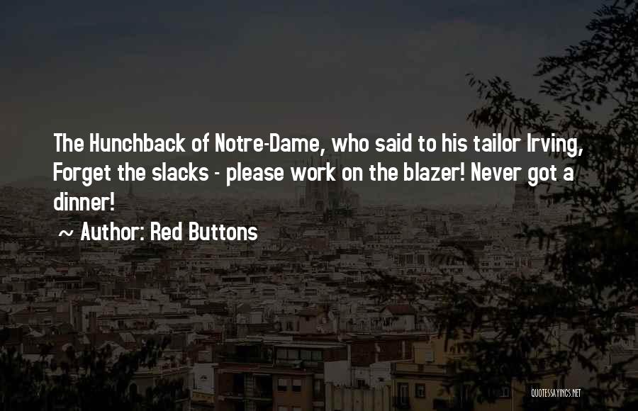 Tailor Quotes By Red Buttons