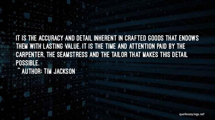 Tailor Quotes By Tim Jackson