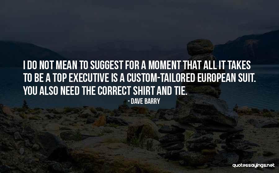 Tailored Quotes By Dave Barry Tailored Quotes By Dave Barry