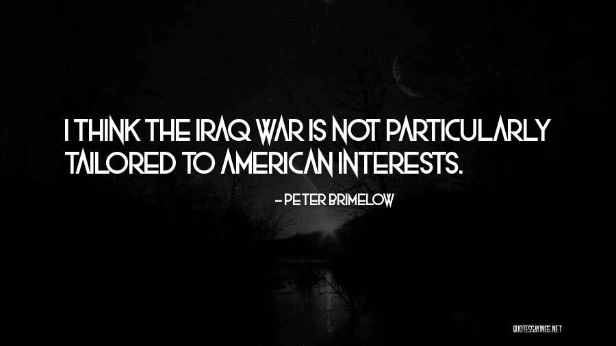Tailored Quotes By Peter Brimelow Tailored Quotes By Peter Brimelow