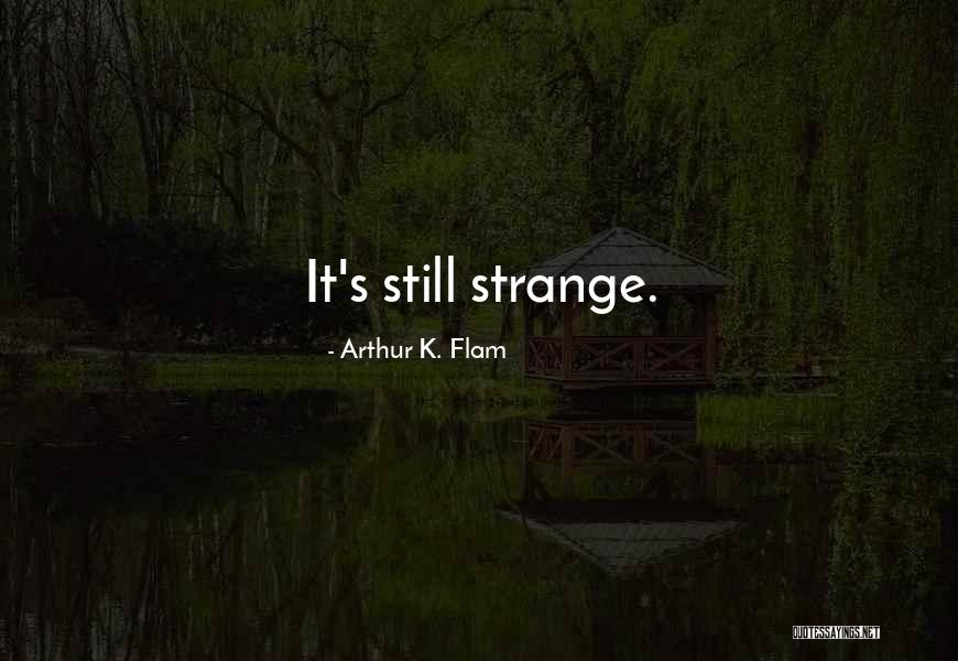 Tailoress Toronto Quotes By Arthur K. Flam Tailoress Toronto Quotes By Arthur K. Flam