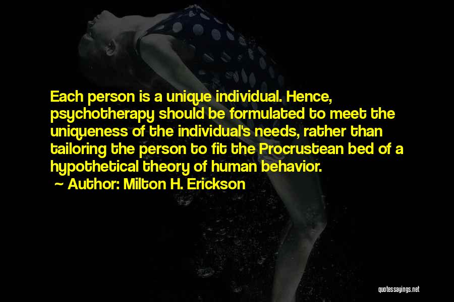 Tailoring Quotes By Milton H. Erickson